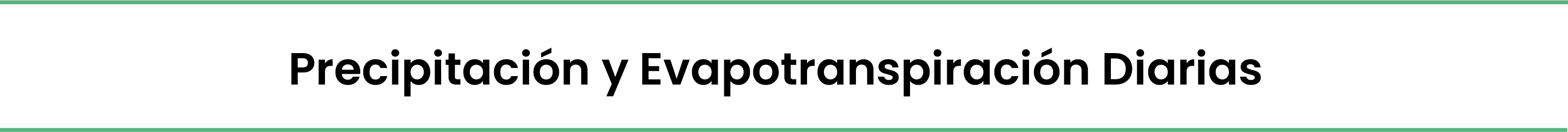 Precipitación y Evapotranspiración Diarias